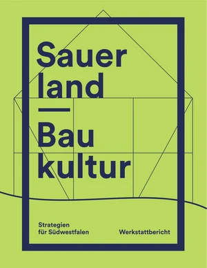 Sauerland-Baukultur_Werkstattbericht_Titel.jpg